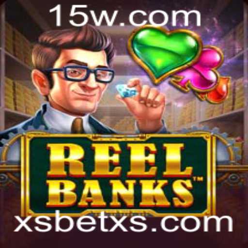 Descubra o Mundo Empolgante de ReelBanks no XSbet