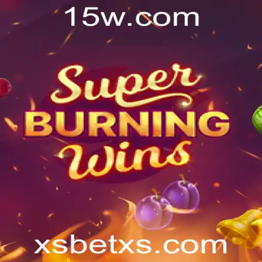 Explorando o Fascinante Mundo de SuperBurningWins no xsbet